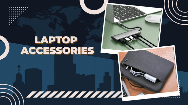 Laptop Accessories